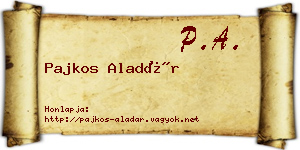 Pajkos Aladár névjegykártya